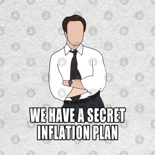 we have a secret inflation plan by aluap1006